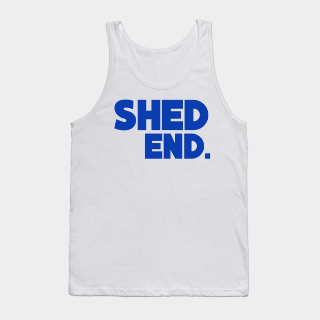 The Shed End Tank Top by FootballArcade